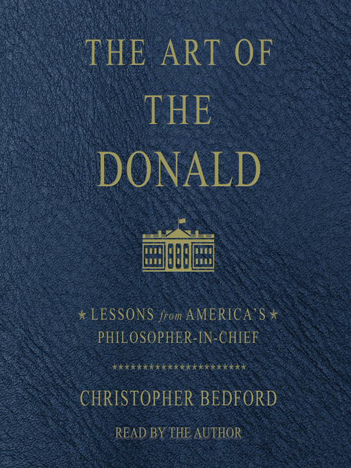 Title details for The Art of the Donald by Christopher Bedford - Available